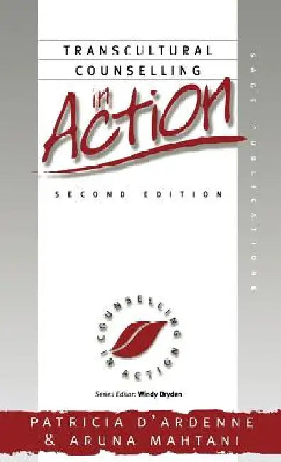 Buy Transcultural Counselling in Action (English, Patricia D'Ardenne | Aruna Mahtani) Online at Best Price - BookBajar