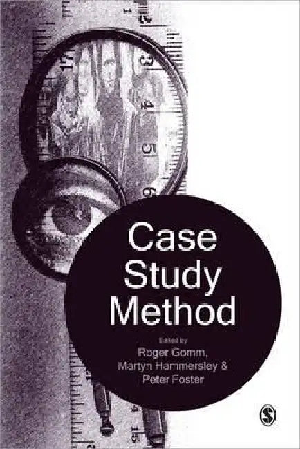 Buy Case Study Method (English, Roger Gomm | Martyn Hammersley | Peter Foster) Online at Best Price - BookBajar