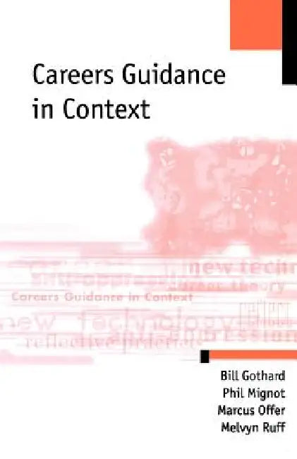 Buy Careers Guidance in Context (English, William P. Gothard | Philip Mignot | Marcus Offer) Online at Best Price - BookBajar