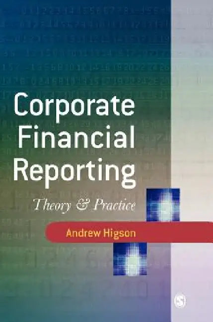 Corporate Financial Reporting (English, Andrew W. Higson) - Image 1 - BookBajar