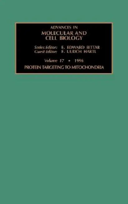 Buy Protein Targeting to Mitochondria (English, F. U. Hartl) Online at Best Price - BookBajar