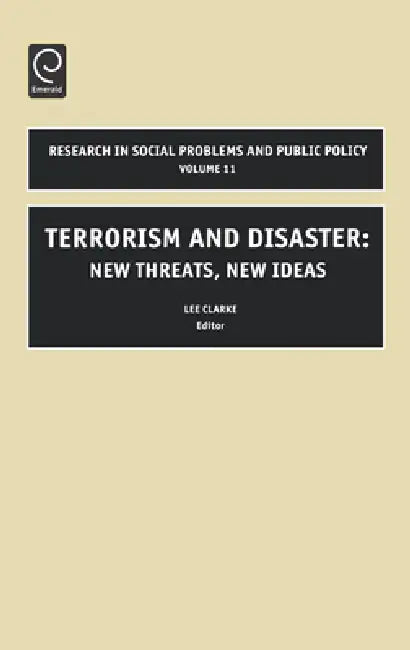 Buy Terrorism and Disaster (English, Lee Clarke | William R. Freudenburg) Online at Best Price - BookBajar