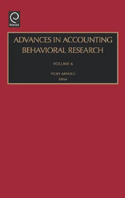 Buy Advances in Accounting Behavioral Research (English, Vicky Arnold) Online at Best Price - BookBajar
