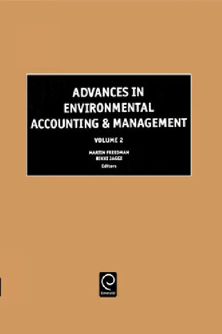 Buy Advances in Environmental Accounting & Management (English, Martin Freedman | Bikki Jaggi) Online at Best Price - BookBajar