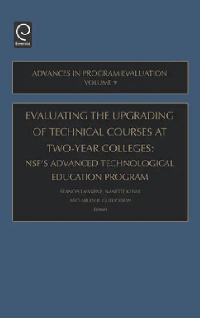 Buy Evaluating the Upgrading of Technical Courses at Two-Year Colleges (English, Arlen R. Gullickson | Frances Lawrenz | Nanette Keiser) Online at Best Price - BookBajar