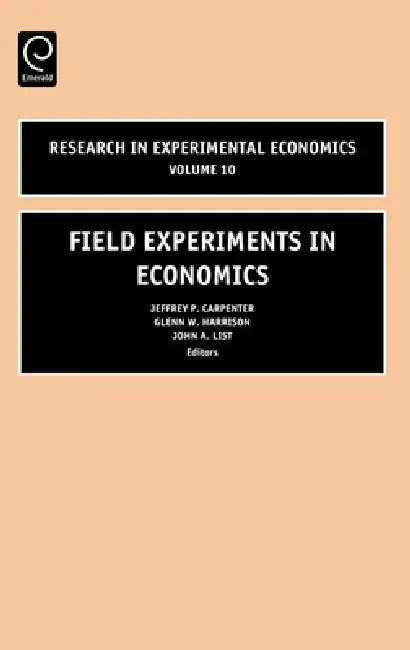 Buy Field Experiments in Economics (English, G. W. Harrison | Jeffrey P. Carpenter) Online at Best Price - BookBajar