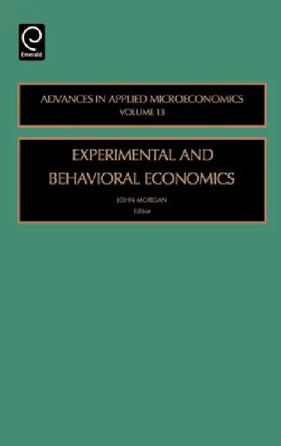 Buy Experimental and Behavorial Economics (English, J. Morgan) Online at Best Price - BookBajar