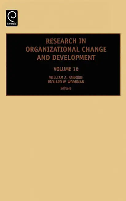 Buy Research in Organizational Change and Development (English, William a. Pasmore | Richard W. Woodman) Online at Best Price - BookBajar