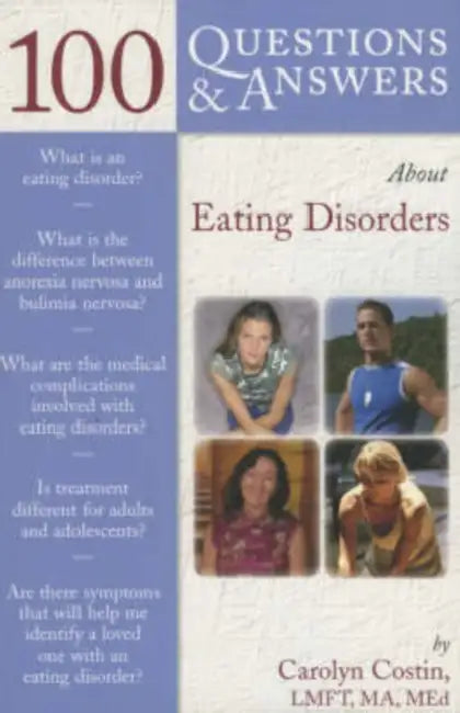 100 Questions & Answers about Eating Disorders (English, Carolyn Costin) - Image 1 - BookBajar