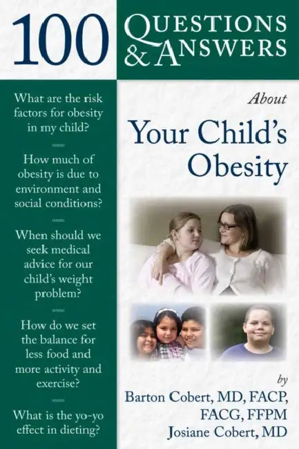 100 Questions & Answers about Your Child's Obesity (English, Barton Cobert | Josiane Cobert) - Image 1 - BookBajar