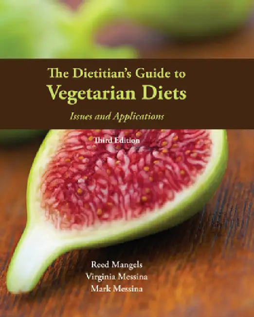 The Dietitian's Guide to Vegetarian Diets (English, Reed Mangels | Virginia Messina | Mark Messina) - Image 1 - BookBajar