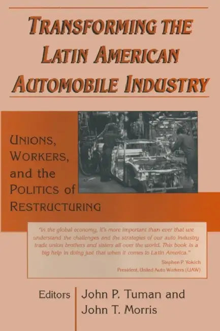 Buy Transforming the Latin American Automobile Industry (English, John P. Tuman | John T. Morris) Online at Best Price - BookBajar