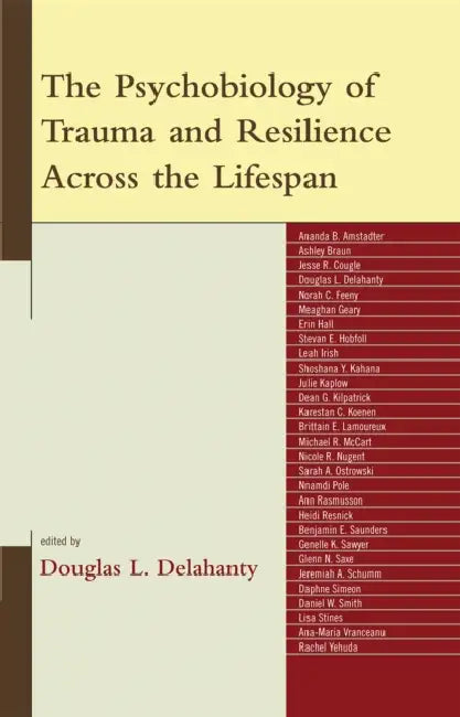 Buy Psychobiology of Trauma and Resilience Across the Lifespan (English, Veronica Rojas | Karestan Koenen | Nnamdi Pole) Online at Best Price - BookBajar