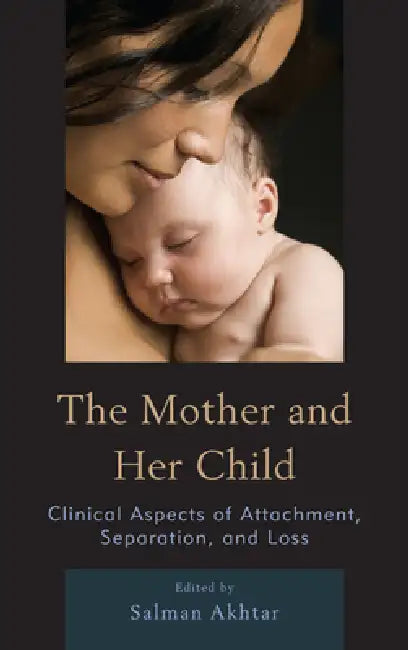 Buy Mother and Her Child (English, Anni Bergman | Inga Blom | Jennifer Bonovitz) Online at Best Price - BookBajar