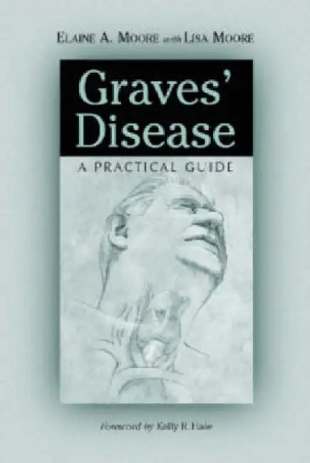 Buy Graves' Disease (English, Elaine A. Moore) Online at Best Price - BookBajar