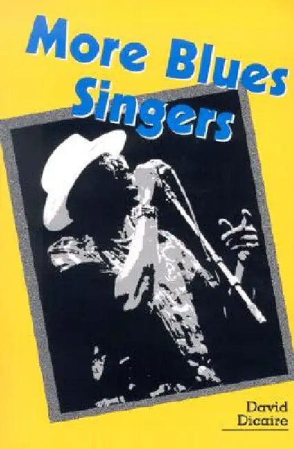 Buy More Blues Singers (English, David Dicaire) Online at Best Price - BookBajar