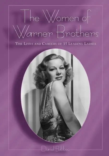 Buy The Women of Warner Brothers (English, Daniel Bubbeo) Online at Best Price - BookBajar