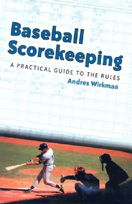 Buy Baseball Scorekeeping (English, Andres Wirkmaa) Online at Best Price - BookBajar