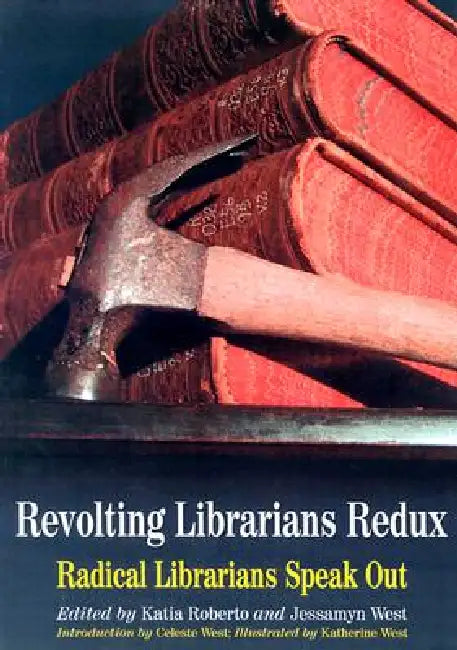 Buy Revolting Librarians Redux (English, Katia Roberto | Jessamyn West) Online at Best Price - BookBajar