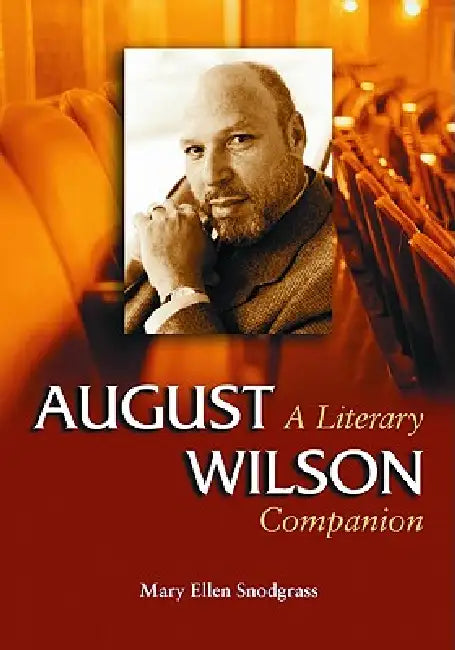 Buy August Wilson (English, Mary Ellen Snodgrass) Online at Best Price - BookBajar