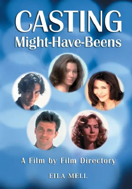 Buy Casting Might-Have-Beens (English, Eila Mell) Online at Best Price - BookBajar