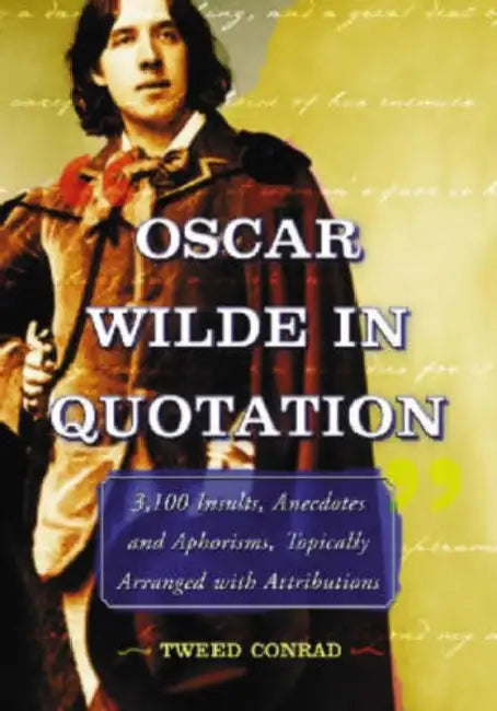 Buy Oscar Wilde in Quotation (English, Tweed Conrad) Online at Best Price - BookBajar