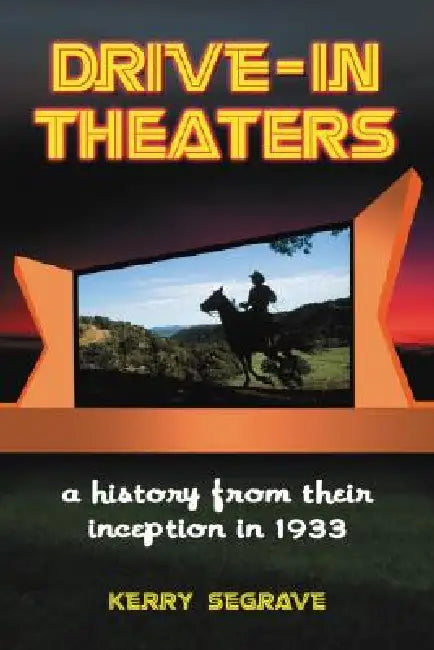 Buy Drive-in Theaters (English, Kerry Segrave) Online at Best Price - BookBajar