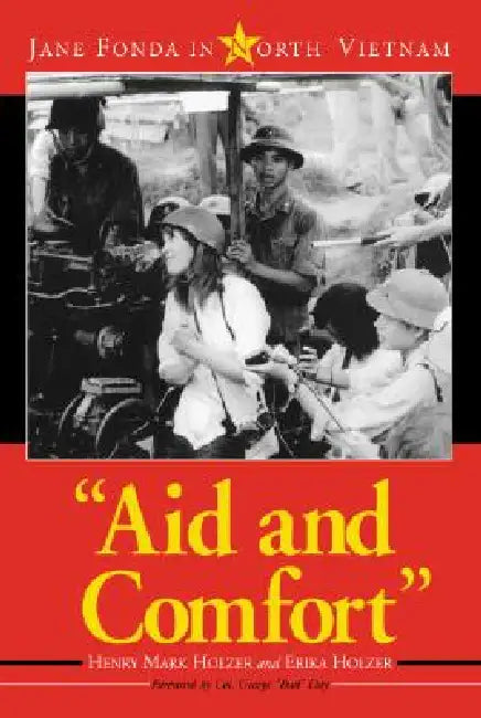 Buy "Aid and Comfort" (English, Henry Mark Holzer | Erika Holzer) Online at Best Price - BookBajar