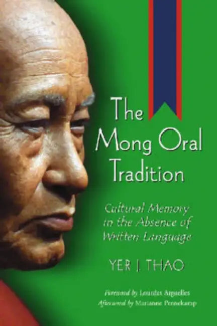 Buy The Mong Oral Tradition (English, Yer J. Thao) Online at Best Price - BookBajar