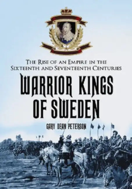 Buy Warrior Kings of Sweden (English, Gary Dean Peterson) Online at Best Price - BookBajar