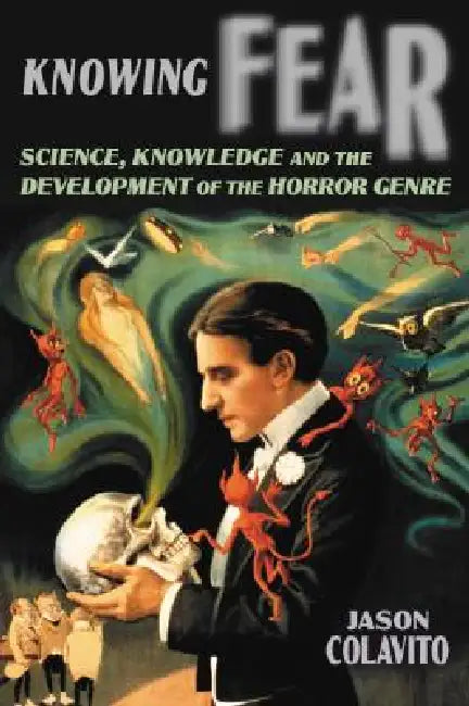 Buy Knowing Fear (English, Jason Colavito) Online at Best Price - BookBajar