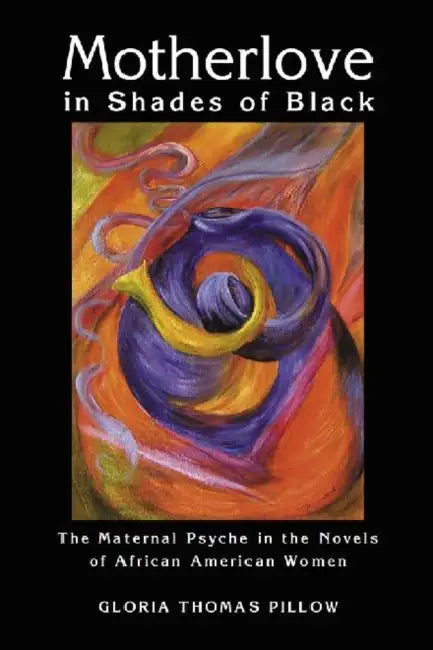 Buy Motherlove in Shades of Black (English, Gloria Thomas Pillow) Online at Best Price - BookBajar