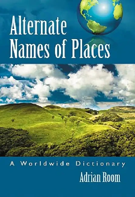 Buy Alternate Names of Places (English, Adrian Room) Online at Best Price - BookBajar