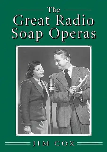 Buy The Great Radio Soap Operas (English, Jim Cox) Online at Best Price - BookBajar