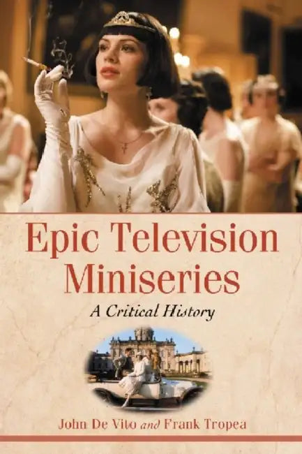 Buy Epic Television Miniseries (English, John de Vito | Frank Tropea) Online at Best Price - BookBajar