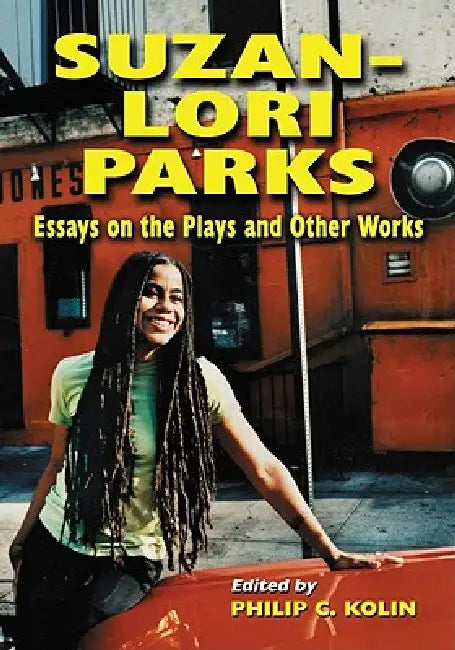 Buy Suzan-Lori Parks (English, Philip C. Kolin) Online at Best Price - BookBajar