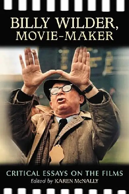 Billy Wilder, Movie-Maker (English, Karen McNally) - Image 1 - BookBajar