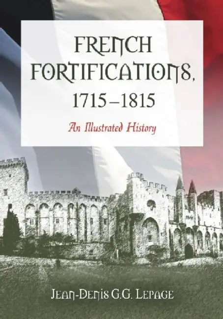 Buy French Fortifications, 1715-1815 (English, Jean-Denis G. G. Lepage) Online at Best Price - BookBajar