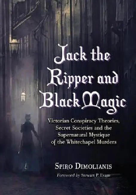 Buy Jack the Ripper and Black Magic (English, Spiro Dimolianis) Online at Best Price - BookBajar
