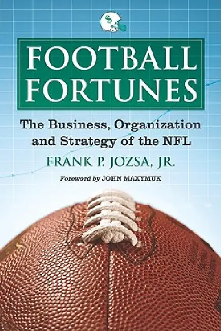 Buy Football Fortunes (English, Frank P. Jozsa) Online at Best Price - BookBajar