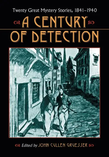Buy A Century of Detection (English, John Cullen Gruesser) Online at Best Price - BookBajar