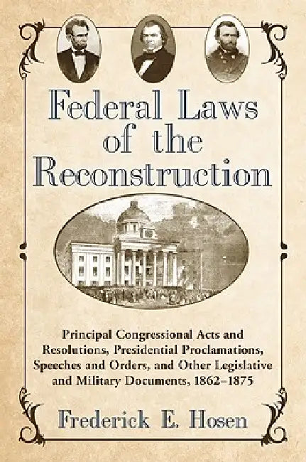 Buy Federal Laws of the Reconstruction (English, Frederick E. Hosen) Online at Best Price - BookBajar