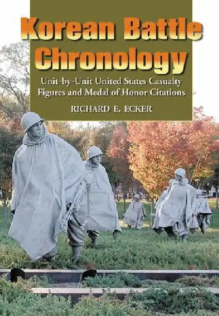Buy Korean Battle Chronology (English, Richard E. Ecker) Online at Best Price - BookBajar