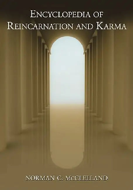 Buy Encyclopedia of Reincarnation and Karma (English, Norman C. McClelland) Online at Best Price - BookBajar