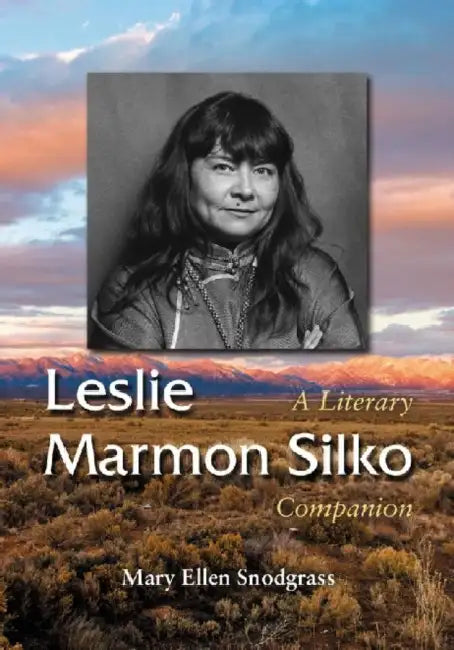 Buy Leslie Marmon Silko (English, Mary Ellen Snodgrass) Online at Best Price - BookBajar
