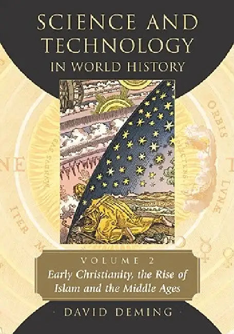 Buy Science and Technology in World History, Volume 2 (English, David Deming) Online at Best Price - BookBajar
