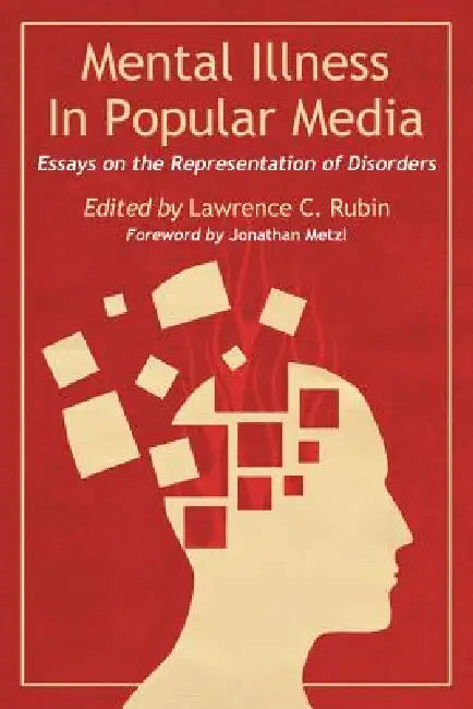 Buy Mental Illness in Popular Media (English, Lawrence C. Rubin) Online at Best Price - BookBajar