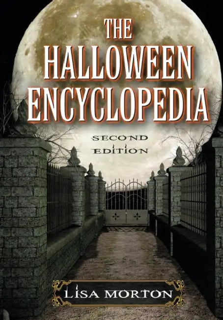 Buy The Halloween Encyclopedia, 2d ed. (English, Lisa Morton) Online at Best Price - BookBajar