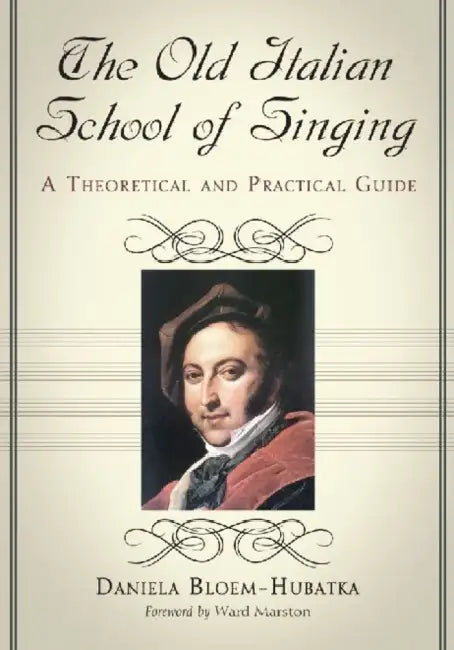 Buy The Old Italian School of Singing (English, Daniela Bloem-Hubatka) Online at Best Price - BookBajar