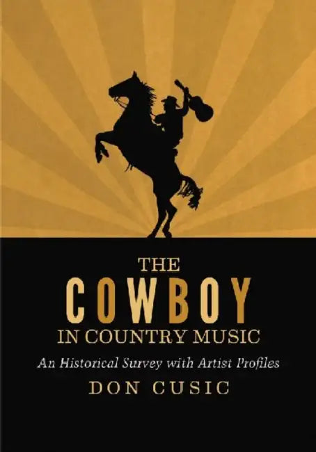 Buy The Cowboy in Country Music (English, Don Cusic) Online at Best Price - BookBajar